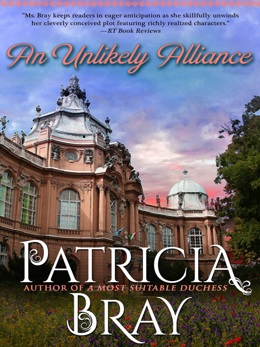 Title details for An Unlikely Alliance by Patricia Bray - Available